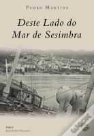 Deste Lado do Mar de Sesimbra