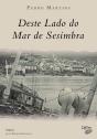 Deste Lado do Mar de Sesimbra - Preview
