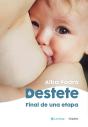Destete. Final De Una Etapa - Preview