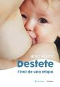 Destete. Final De Una Etapa - Preview