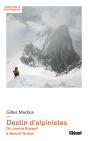 Destin D'Alpinistes ; Du Comte Russell À Benoît Grison - Preview