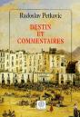 Destin Et Commentaires - Preview