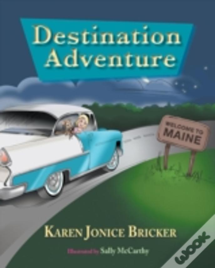 Destination Adventure