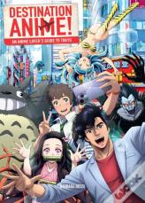 Destination Anime!