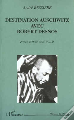 Capa do artigo Destination Auschwitz Avec Robert Desnos