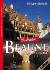 Capa do artigo Destination Beaune