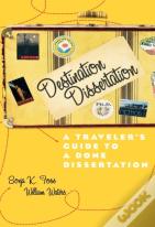 Destination Dissertation