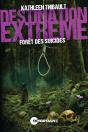 Destination Extrême - Forêt Des Suicides - Preview