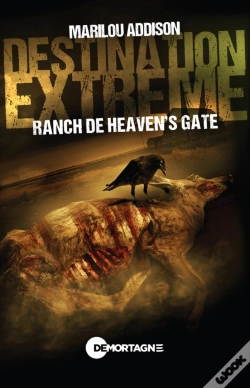 Capa do artigo Destination Extrême - Ranch De Heaven'S Gate