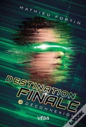 Capa do artigo Destination Finale Tome 3 : Déconnexion