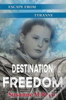 Destination Freedom