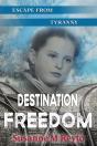 Destination Freedom - Preview