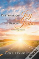 Destination Joy, Driver Jesus