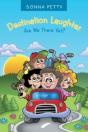 Destination Laughter: Are We There Yet? - Preview