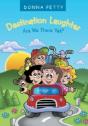 Destination Laughter: Are We There Yet? - Preview