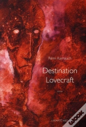 Destination Lovecraft
