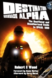 Destination: Moonbase Alpha