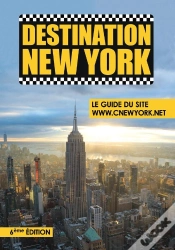 Capa do artigo Destination New York : Le Guide Du Site Www.Cnewyork.Net