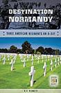 Destination Normandy - Preview