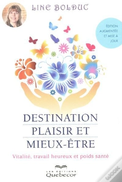 Capa do artigo Destination Plaisir Et Mieux-Etre - Edition Augmentee Et Mise A Jour