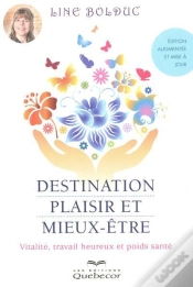Capa do artigo Destination Plaisir Et Mieux-Etre - Edition Augmentee Et Mise A Jour