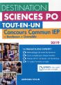 Destination Sciences Po - Concours Commun Iep + Bordeaux + Grenoble - Tout-En-Un (Édition 2019) - Preview