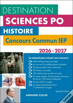 Capa do artigo Destination Sciences Po : Histoire ; Concours Commun Iep (Édition 2026/2027)