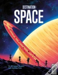 Destination: Space