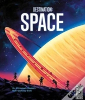 Destination: Space