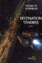 Destination Ténèbres - Preview