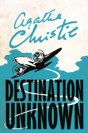 Destination Unknown - Preview