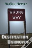 Destination Unknown (Lp)