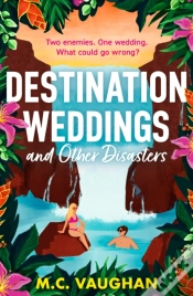 Capa do artigo Destination Weddings And Other Disasters