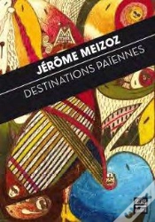 Capa do artigo Destinations Païennes