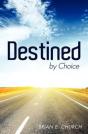 Destined By Choice - Preview