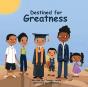 Destined For Greatness - Preview