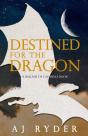 Destined For The Dragon - Preview