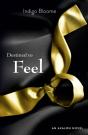 Destined To Feel - Preview