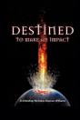 Destined To Make An Impact - Preview