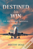 Destined To Win