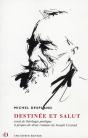 Destinée Et Salut ; Essai De Théologie Poétique À Propos De Deux Romans De Joseph Conrad - Preview
