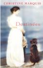Destinées - Preview