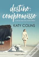 Destino: Compromisso