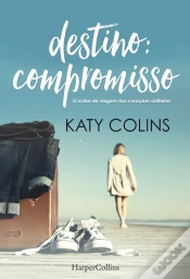 Capa do artigo Destino: Compromisso