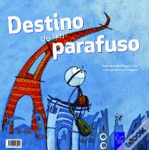 Destino de um Parafuso