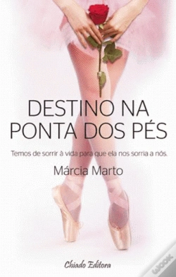 Capa do artigo Destino na Ponta dos Pés