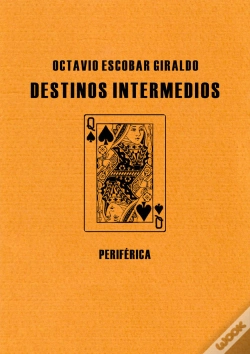 Capa do artigo Destinos Intermedios