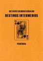 Destinos Intermedios - Preview