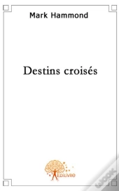 Destins Croisés