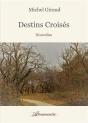 Destins Croises - Preview
